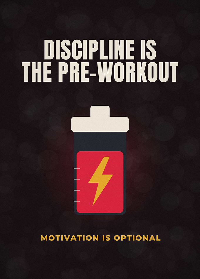 Discipline Is The Pre Workout Energy Bottle Poster