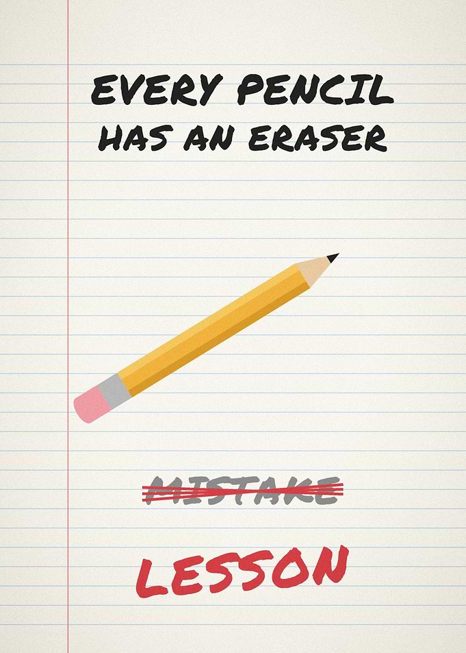 Every Pencil Has An Eraser Mistake Lesson