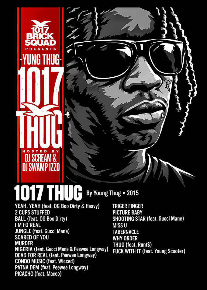 Young Thug 1017 Thug Album Poster