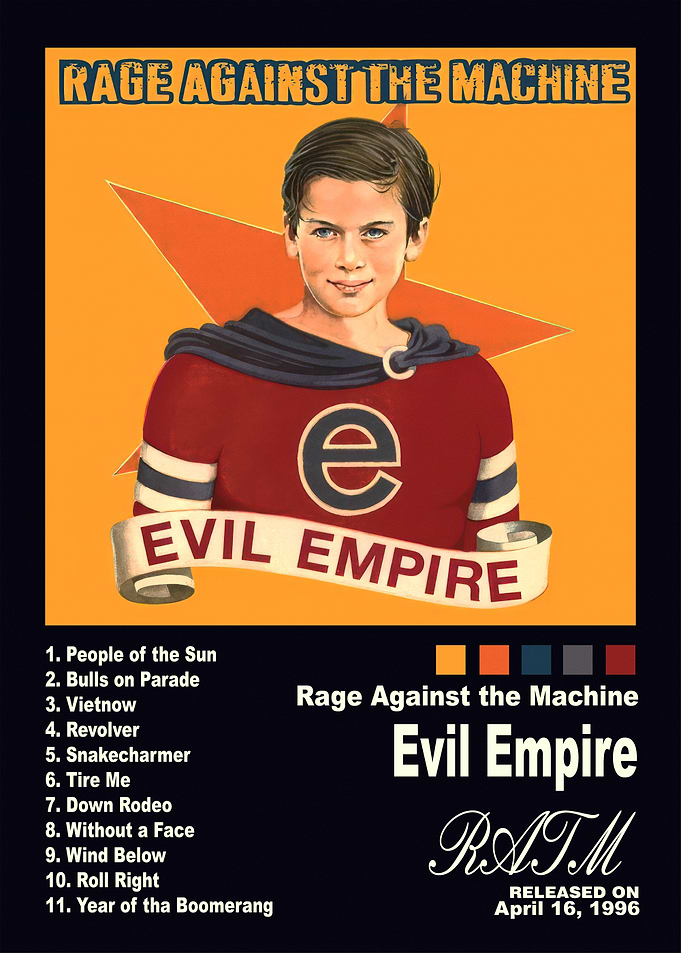 Rage Against the Machine Evil Empire Poster