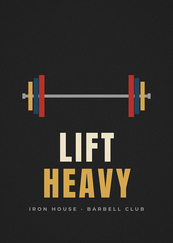 Lift Heavy Barbell Plates Gym Poster