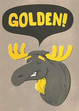 You can always count on the satisfied moose.