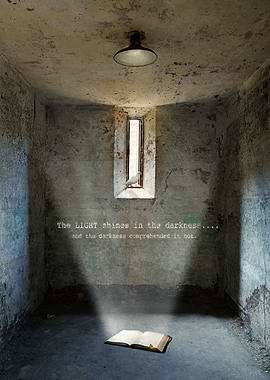 The Light Shines in the Darkness