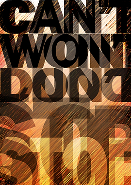 Can't Won't Don't Stop