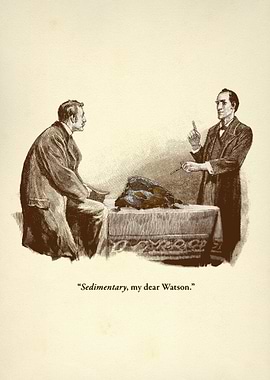 Sedimentary, my dear Watso