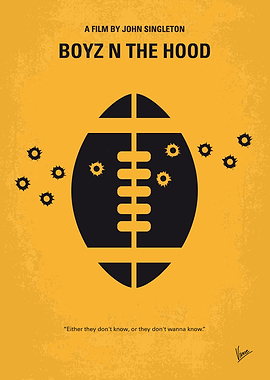 No352 My Boyz N The Hood minimal movie poster Saga of ...