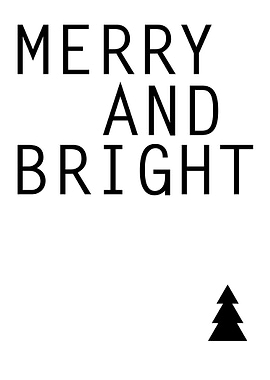 MERRY AND BRIGHT