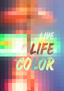 Live Your Life in Color Mosaic Stained Glass Geometric ...
