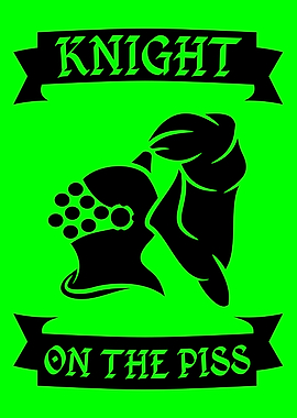 Stag Knight on the Piss. Knight on the Piss. A play o ...
