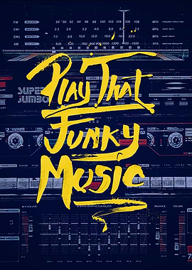 play that funky music