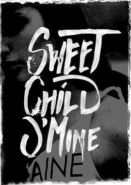 Sweet Child O&#39; Mine