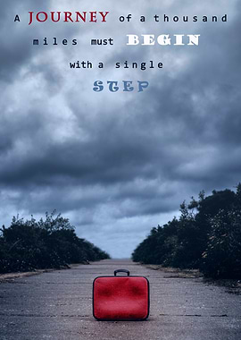 A journey of a thousand miles must begin with a single ...