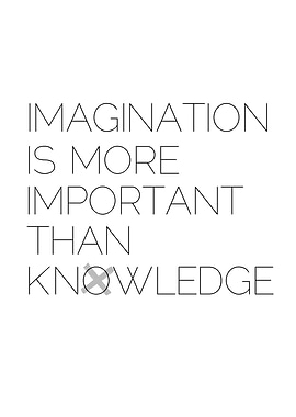 IMAGINATION...