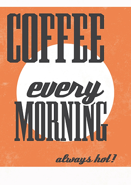 Coffee in The Morning