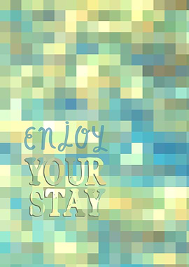 Enjoy Your Stay Checkered Mosaic Stained Geometric Insp ...