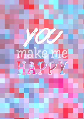 You Make Me Happy Checkered Mosaic Stained Geometric In ...