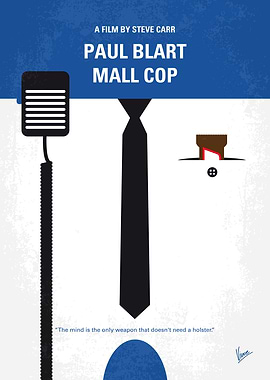 No579 My Paul Blart Mall Cop minimal movie poster When ...