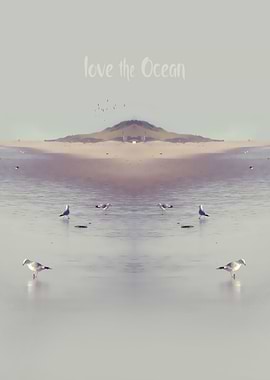 Surreal Version: 'LOVE the OCEAN IV' with white typogra ...