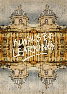Always Be Learning Institut de France Paris Architectur ...