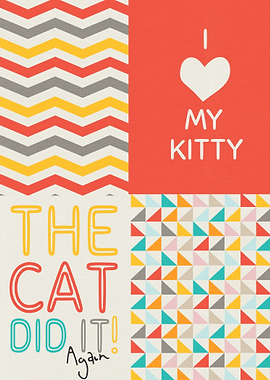 I love my cat the cat did it again word art