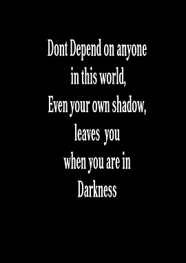 Dont Depend on anyone in this world By chrissie Judge ...