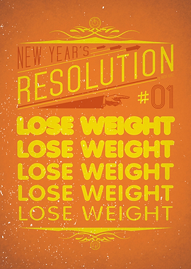 'Lose weight' - New Year's resolution 1/12.