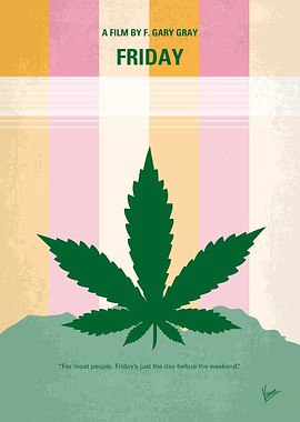 No634 My FRIDAY minimal movie poster Two homies, Smoke ...