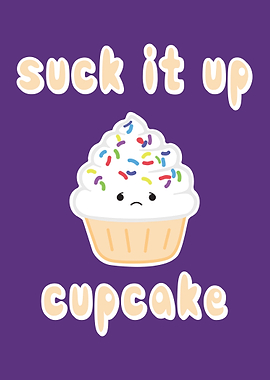 Even when you are sweet and tasty, and life can gives y ...