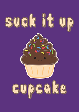 Even when you are sweet and tasty, and life can gives y ...