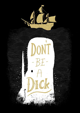 Don't Be A Dick