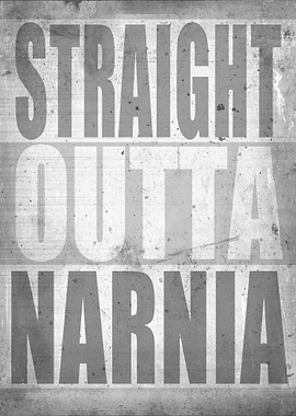 Straight outta narnia