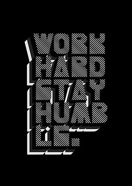 Work Hard Stay Humble - Inspirational Poster - On Black ...