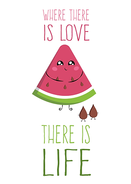 Where there is Love, there is Life !