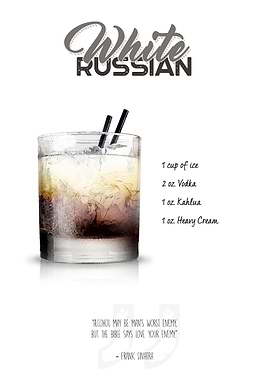 Cocktail - White Russian with the ingredient list and a ...