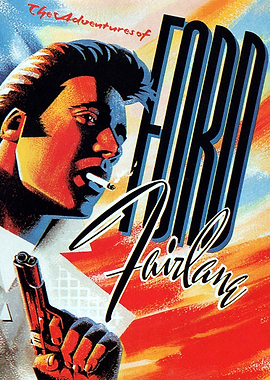 The classic: The Adventures of Ford Failane