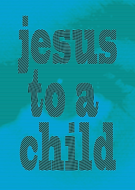 Jesus to a child