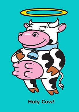 Holy Cow!
