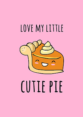 Cutie Pie