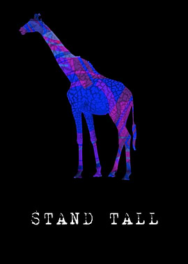 Stand Tall. Live Life