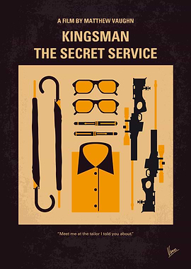 No758 My Kingsman minimal movie poster A spy organizat ...