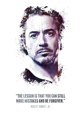 The Legendary Robert Downey Jr. and his quote.