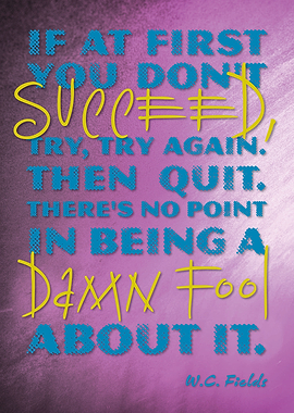 Quote from W.C. Fields