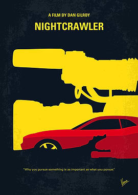 No794 My Nightcrawler minimal movie poster When Louis ...