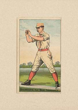 Shomberg, 1st Base, Indianapolis, from the Gold Coin se ...