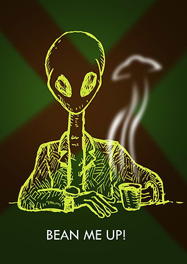 Bean Me Up! Alien at Cafe
