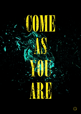 Come As You Are