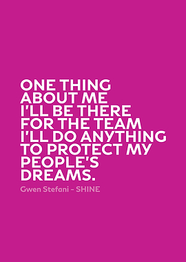 Inspirational Quote by Gwen Stefani Series 011