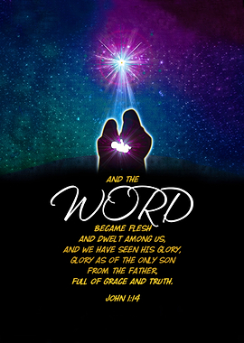 And the Word Became Flesh