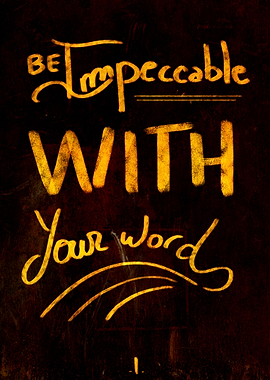 The Four Agreements - I