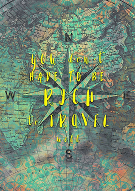 You don;t have to be rich to travel well